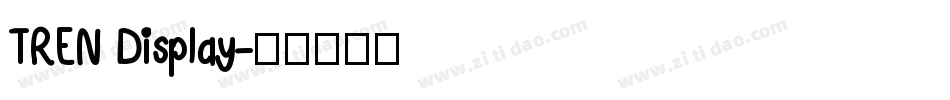 TREN Display字体转换